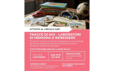 Tracce di noi – Un nuovo percorso di memoria e benessere al Circolo AIEF