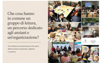 Che cosa hanno in comune un gruppo di lettura, un percorso dedicato alla terza età e un’organizzazione?